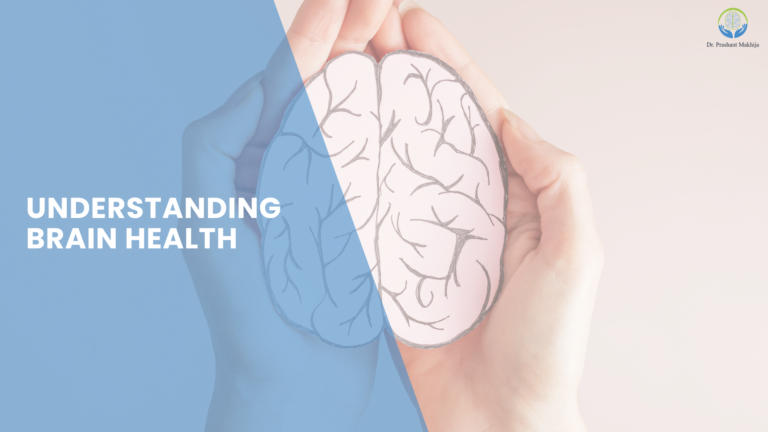 Read more about the article Understanding Brain Health: Beyond the Basics