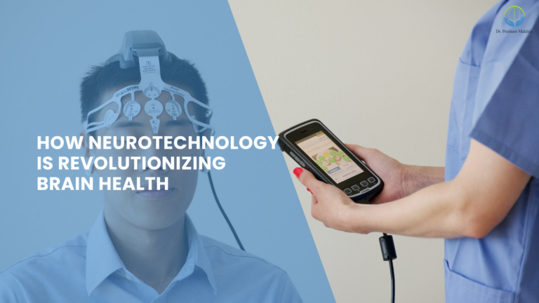 Read more about the article How Neurotechnology is Revolutionizing Brain Health