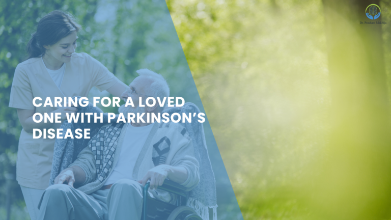 Read more about the article Caring for a Loved One with Parkinson’s Disease: Tips, Strategies, and Support